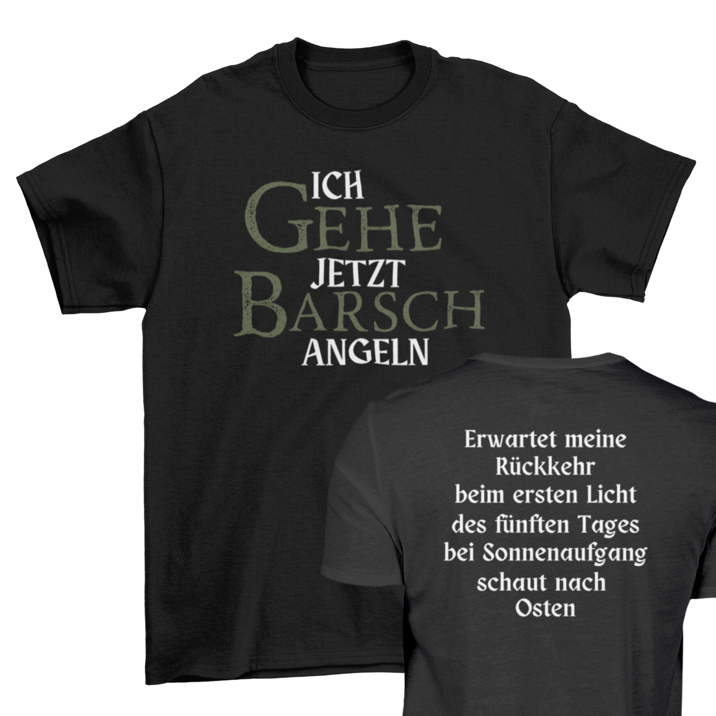 Ich gehe jetzt Barsch angeln  - T-Shirt