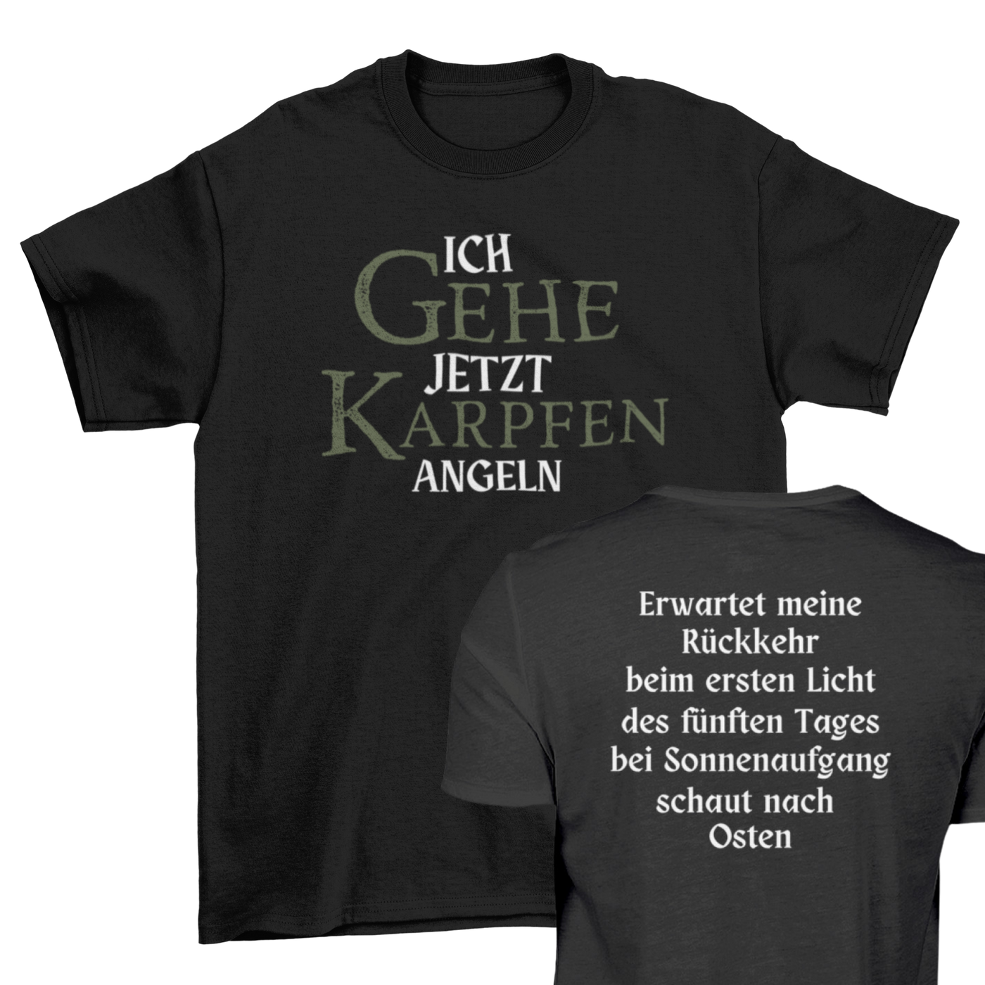 Ich gehe jetzt Karpfen angeln  - T-Shirt