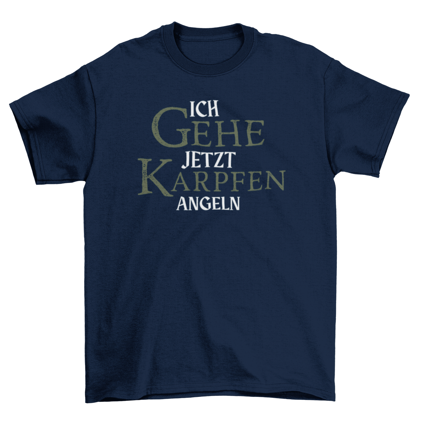 Ich gehe jetzt Karpfen angeln  - T-Shirt