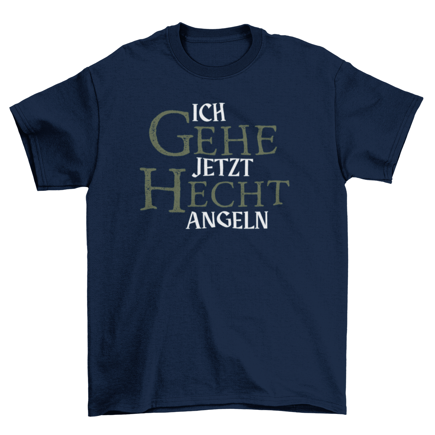 Ich gehe jetzt Hecht angeln  - T-Shirt